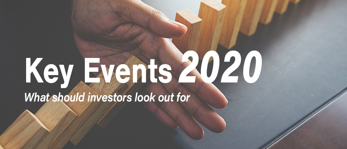 Key Events for 2020: What Should Investors Look Out For?
