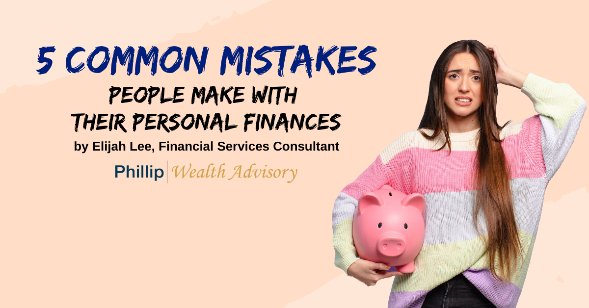 Five Common Mistakes People Make with Their Personal Finances