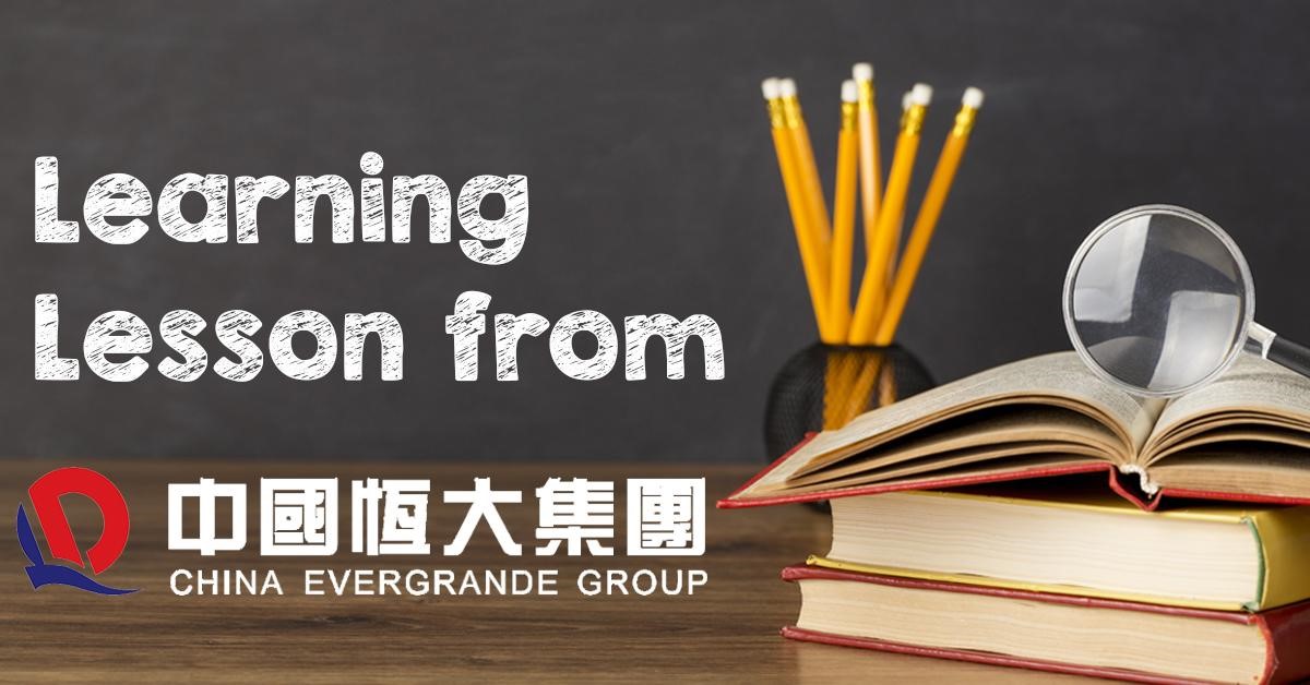 Learning lesson from Evergrande