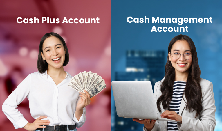 The Ultimate Guide to Cash Plus and Cash Management Account - POEMS