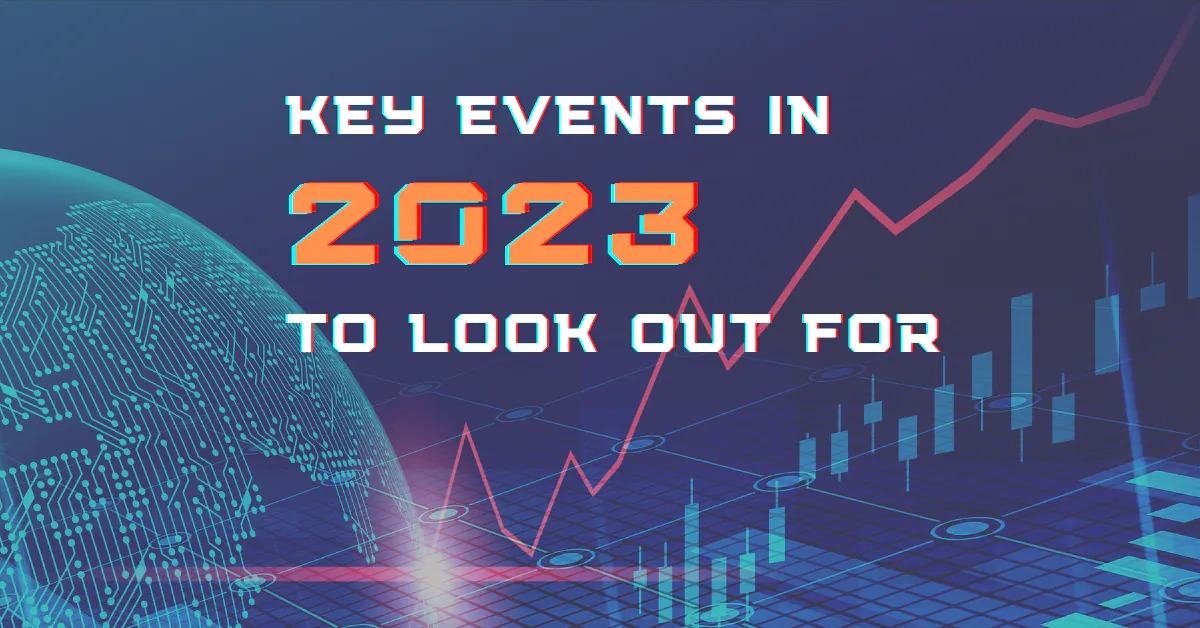 Key Events in 2023 to Look Out For
