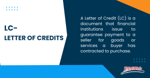 Letter of credits (LC)