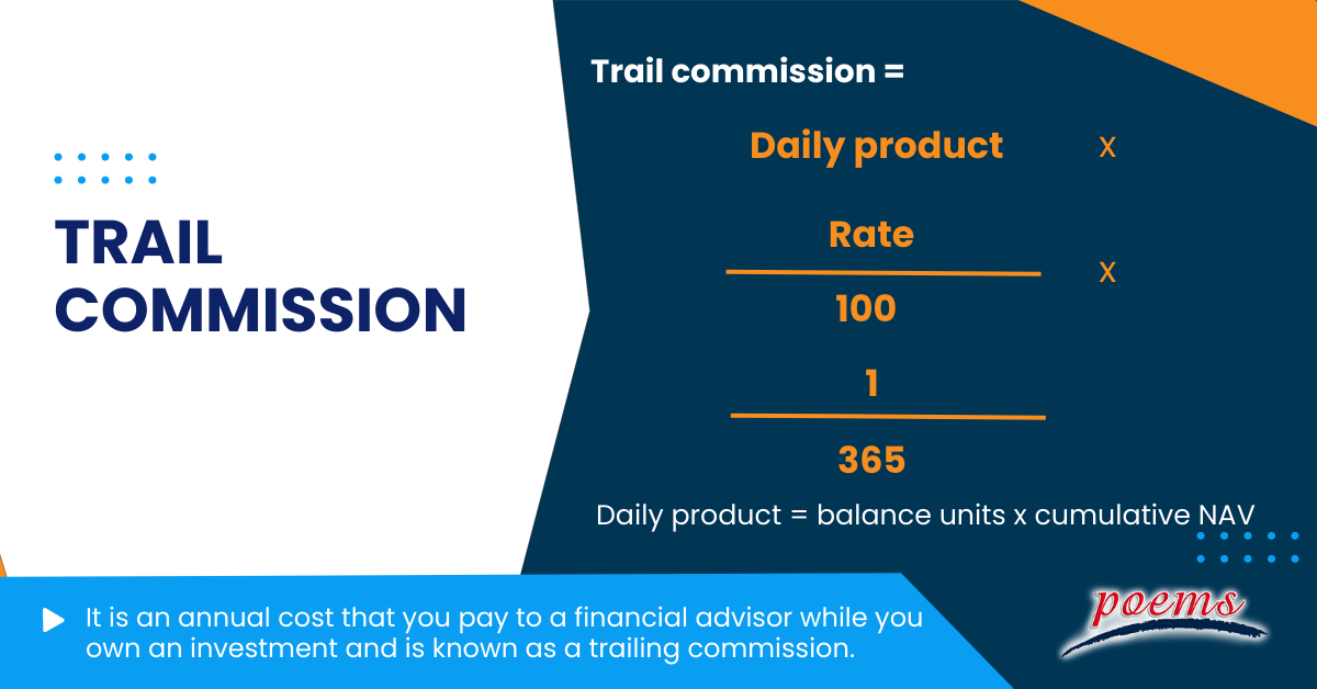 Trail Commission What is it, calculation, Justification, FAQ POEMS