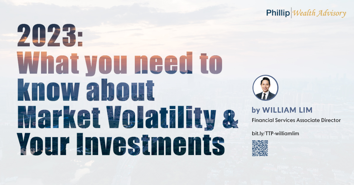 2023: What you need to know about Market Volatility & Your Investments