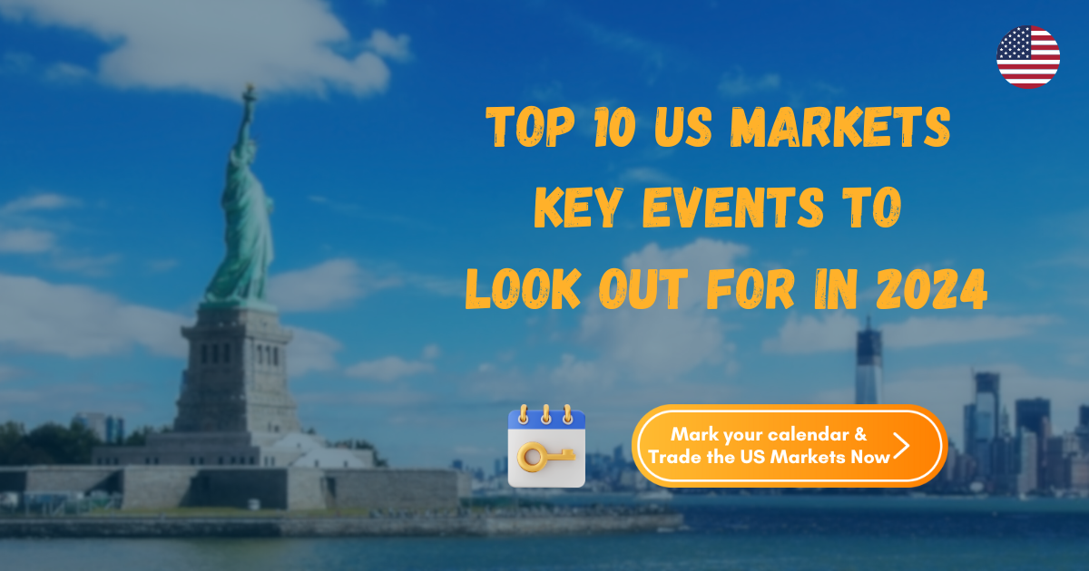 Navigating the Post-Inflation Landscape in 2024: Top 10 US Markets Key Events to Look out for