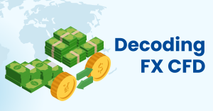Decoding FX CFD