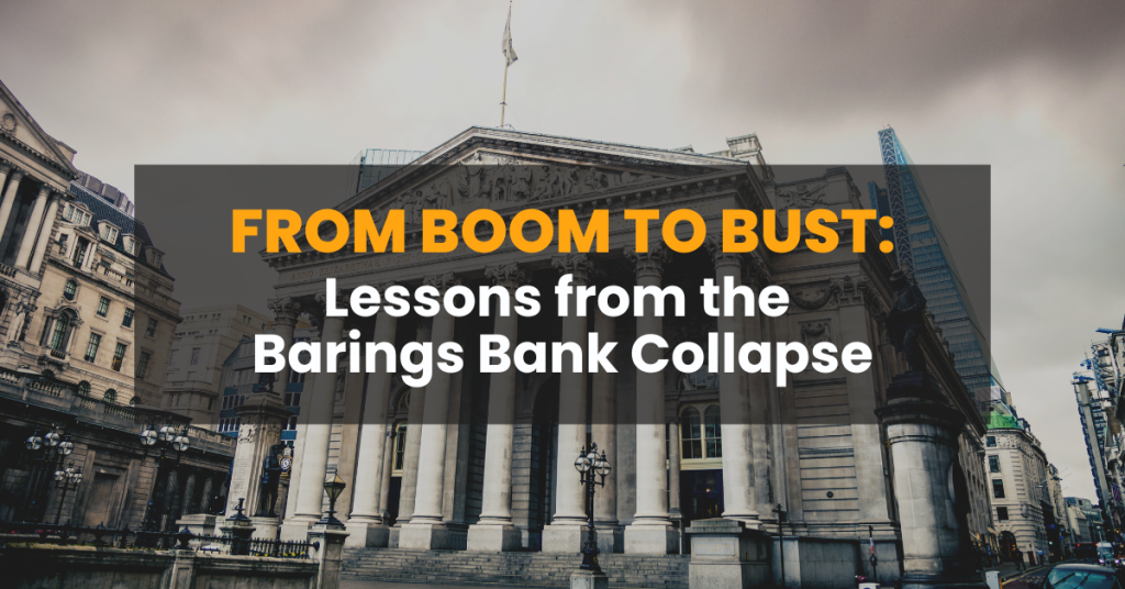 From Boom to Bust Lessons from the Barings Bank Collapse POEMS