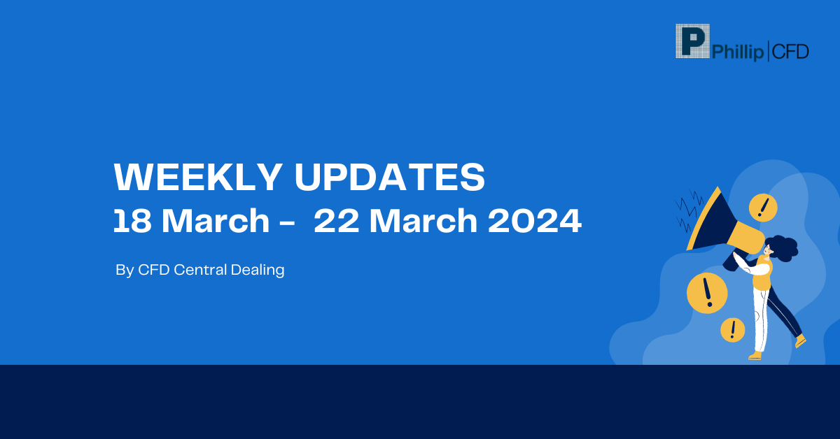 Weekly Updates 18/3/24 – 22/3/24