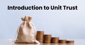 Introduction to unit trust
