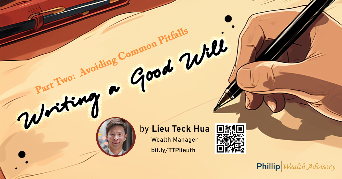 Writing a Good Will: Avoiding Common Pitfalls (Part 2) Writing a Good Will: Avoiding Common Pitfalls (Part 2)