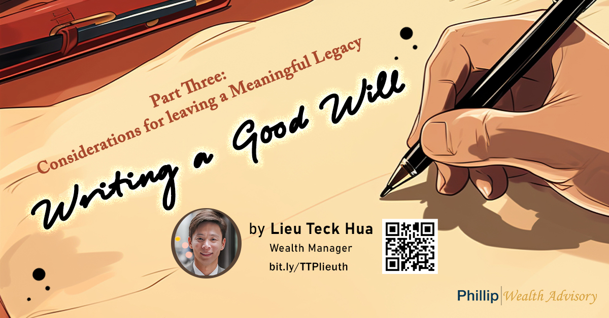 Writing a Good Will: Considerations for Leaving a Meaningful Legacy (Part 3)