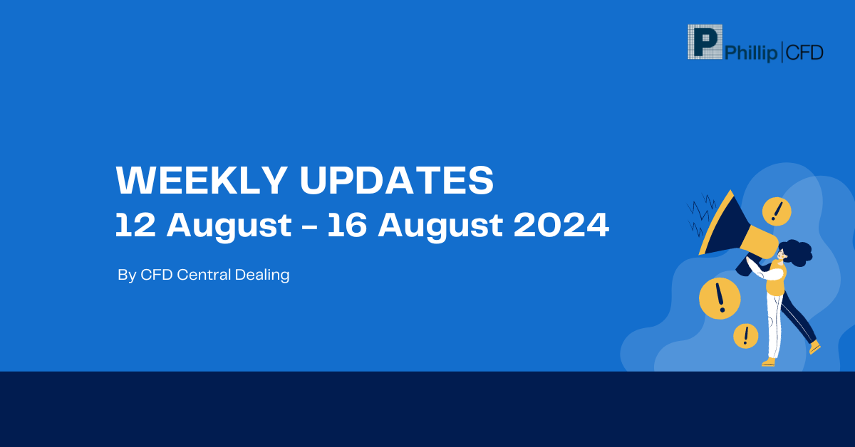 Weekly Updates 12/8/24 – 16/8/24