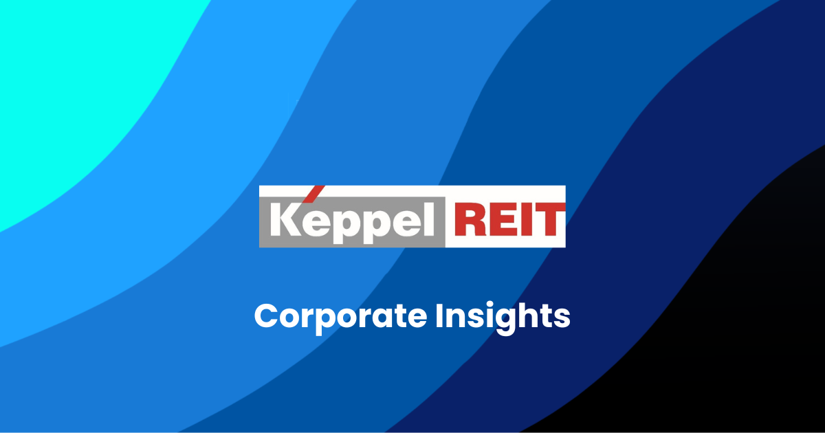Corporate Insights by Keppel REIT