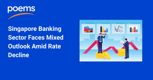 Singapore Banking Sector Sees Mixed Outlook Amid Rate Declines