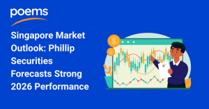 Singapore Market Outlook 2026: Phillip Securities Forecast