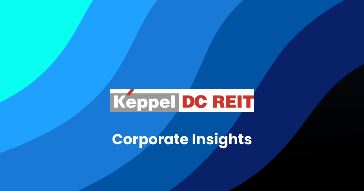 Corporate Insights by Keppel DC REIT