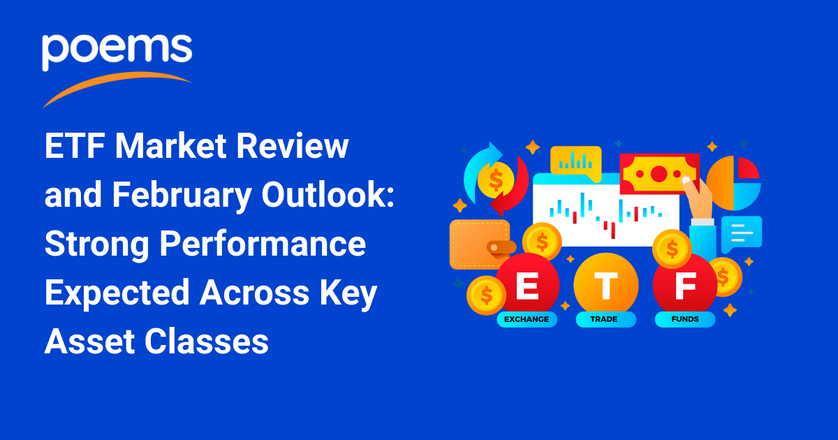 ETF Market Review: February Outlook Signals Strong Performance