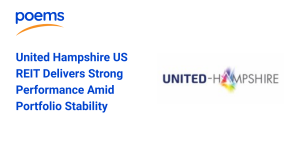 United Hampshire US REIT Delivers Strong Performance Amid Portfolio Stability