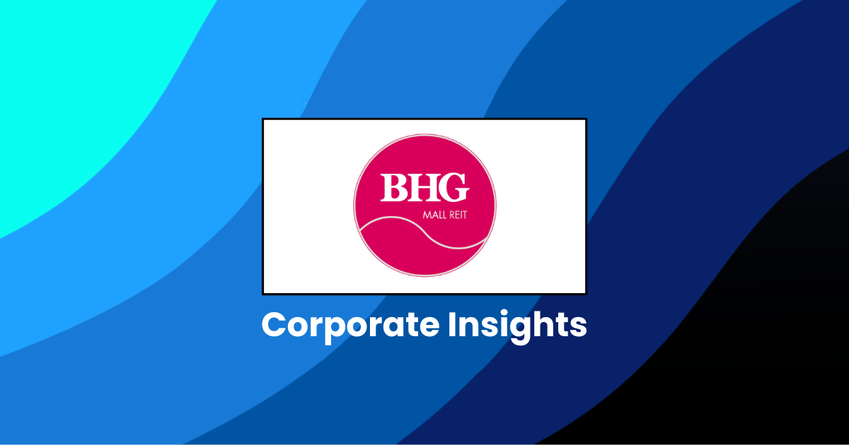 Corporate Insights by BHG REIT