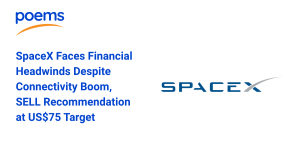 SpaceX Faces Financial Headwinds Despite Connectivity Boom, SELL Recommendation at US$75 Target