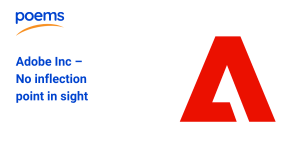 Adobe Inc – No inflection point in sight