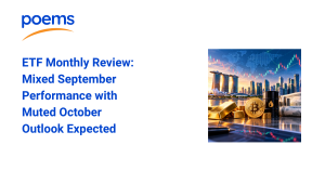 ETF Monthly Review: Mixed September Performance with Muted October Outlook Expected