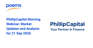 PhillipCapital Morning Webinar: Market Updates and Analysis for 21 Sep 2026