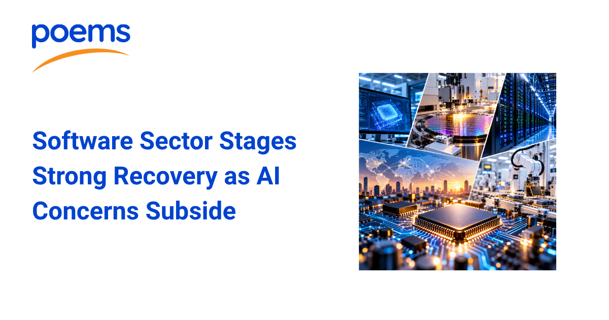 Software Sector Stages Strong Recovery as AI Concerns Subside Software Sector Stages Strong Recovery as AI Concerns Subside